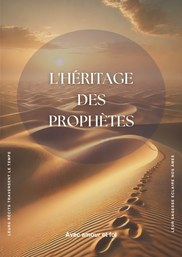 L'Héritage des Prophètes